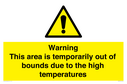 warning-this-area-is-temporarily-out-of-bounds-due-to-the-high-temperatures~